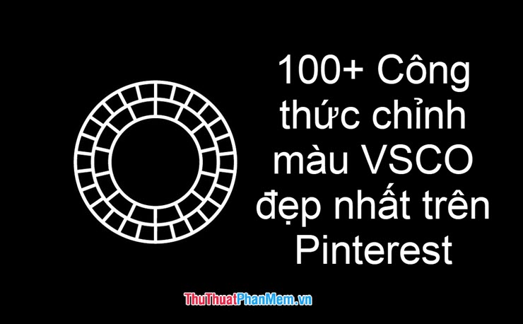 100+ most beautiful VSCO color correction formulas on Pinterest Picture 1