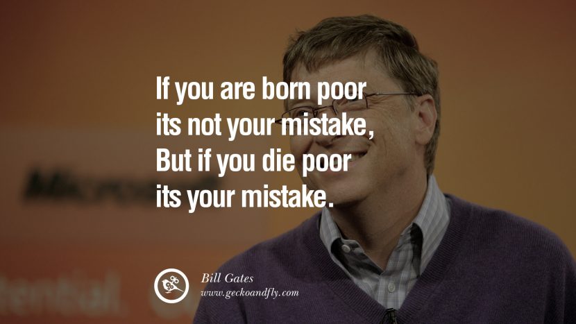 29 meaningful statements by Bill Gates that freshmen need to remember Picture 2