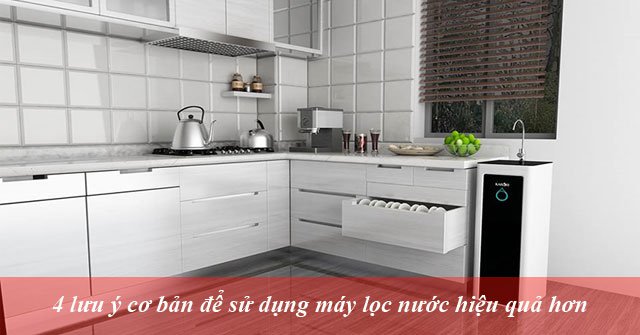 4 basic notes for using water purifiers more efficiently Picture 1