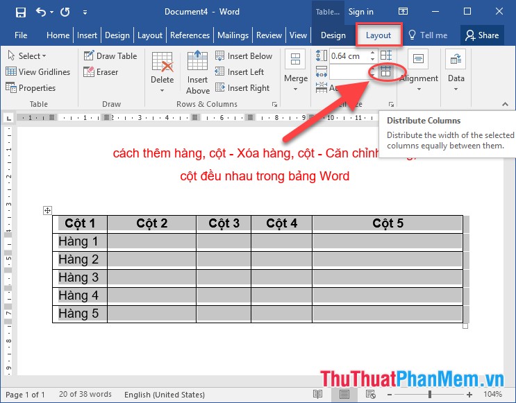 Add rows and columns - Delete rows and columns - Align rows and columns evenly in the Word table Picture 13