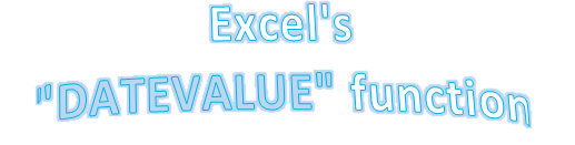 DATEVALUE function - The function converts dates into numbers in Excel Picture 1
