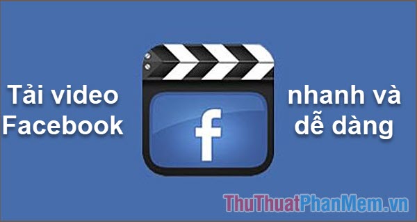Download Facebook videos fast and easily Picture 1