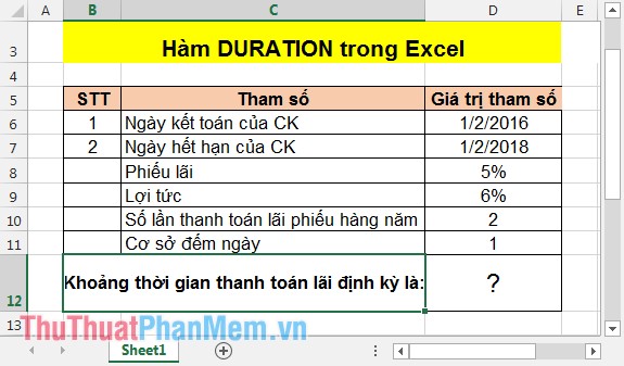 DURATION function - The function returns the periodic periodic interest payments in Excel Picture 1