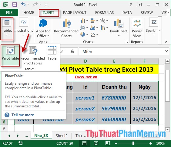Familiarize yourself with PivotTable reports in Excel Picture 2