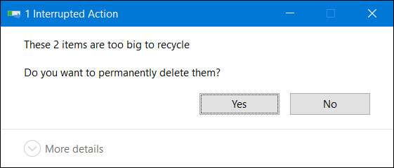 Fix 'These Items Are Too Big To Recycle' error on Windows 10 Picture 1