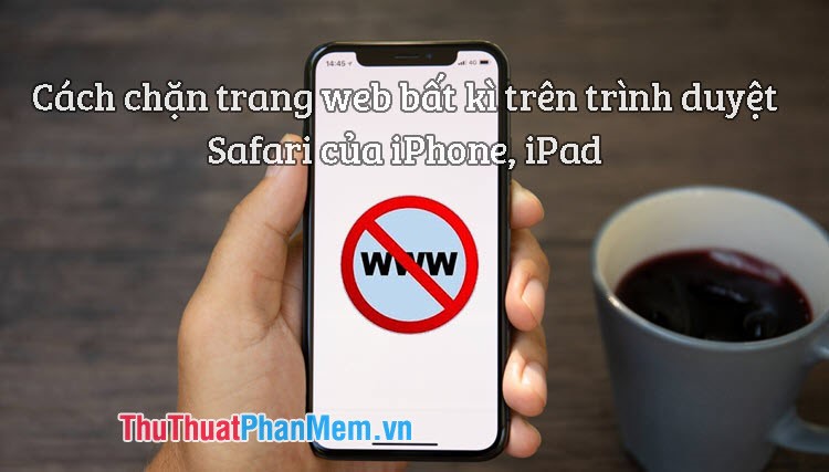 How to block any Web page on Safari for iPhone, iPad Picture 1