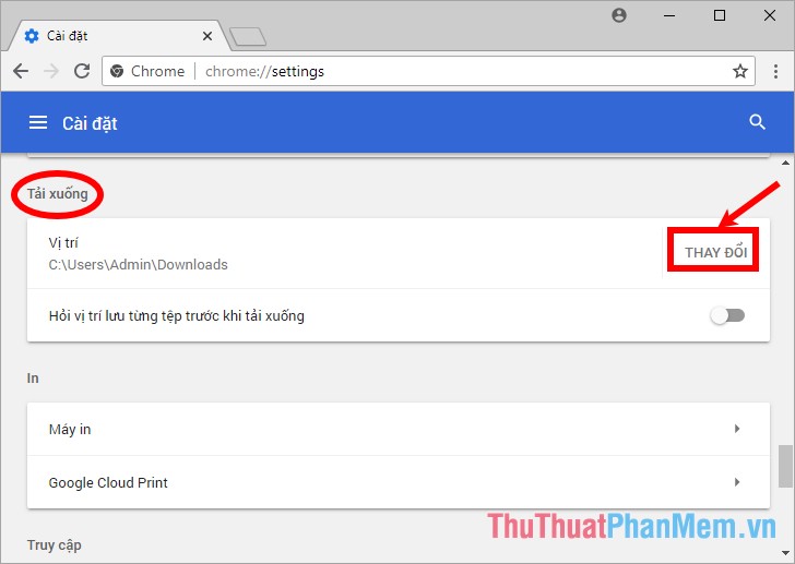 How to change the default download folder in Chrome, Coc Coc, Edge, Firefox Picture 4