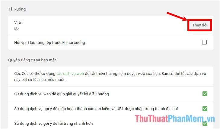 How to change the default download folder in Chrome, Coc Coc, Edge, Firefox Picture 9