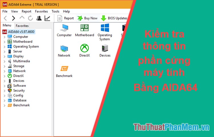 How to check computer hardware information using AIDA64 Picture 1