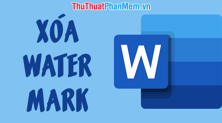 How to delete Watermark, delete stamps in Word documents Picture 1