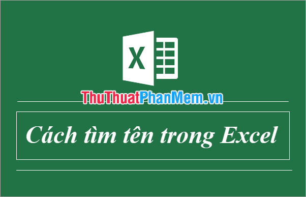 Изображение 1 из Как найти имена в Excel