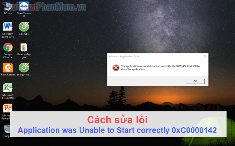 How to fix 'Application was Unable to Start correctly 0xC0000142' Picture 1