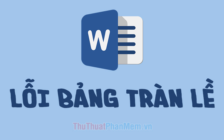 How to fix: The table in Word is overflowing Picture 1