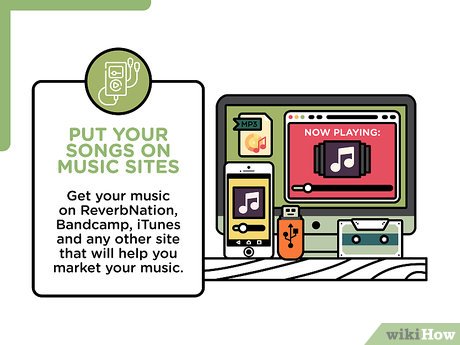 How to Get Your Songs out There Picture 7