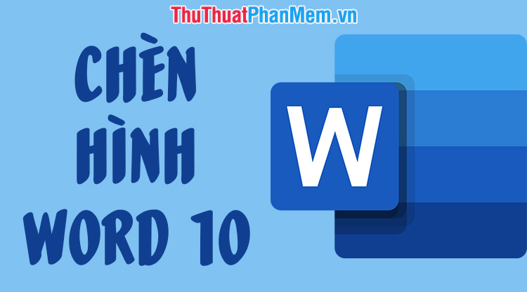 How to insert images in Word 2010 Picture 1