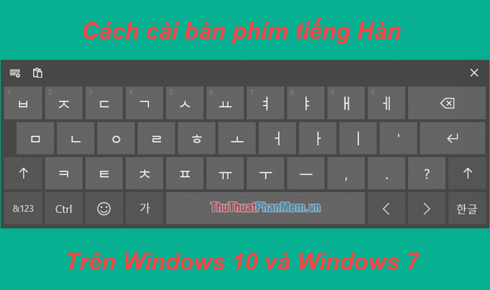How to install Korean keyboard on Windows 10, Windows 7 Picture 1