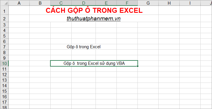 How to merge cells in Excel - Instructions to merge cells in Excel 2010, 2013, 2016 Picture 13