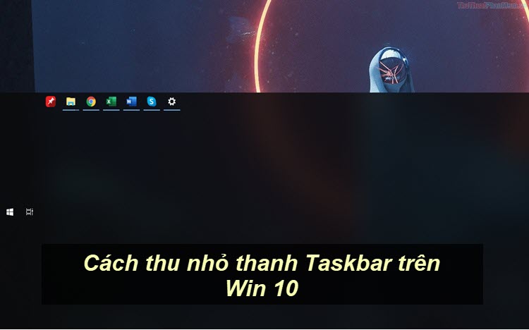 How to minimize the Taskbar on Windows 10 Picture 1