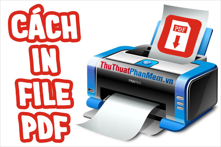 How to print a PDF file - The easiest way to print a PDF document Picture 1