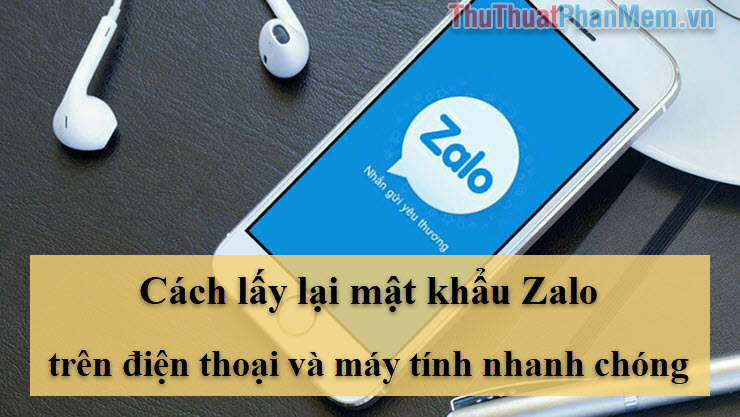 How to recover Zalo password on your phone and computer quickly Picture 1
