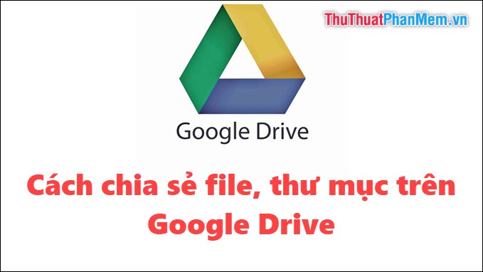 How to share files and folders on Google Drive Picture 1