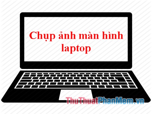 How to take a laptop screen, take a screenshot of the computer screen Picture 1