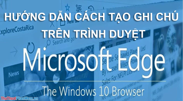 How to take notes right in the Microsoft Edge web browser screen Picture 1