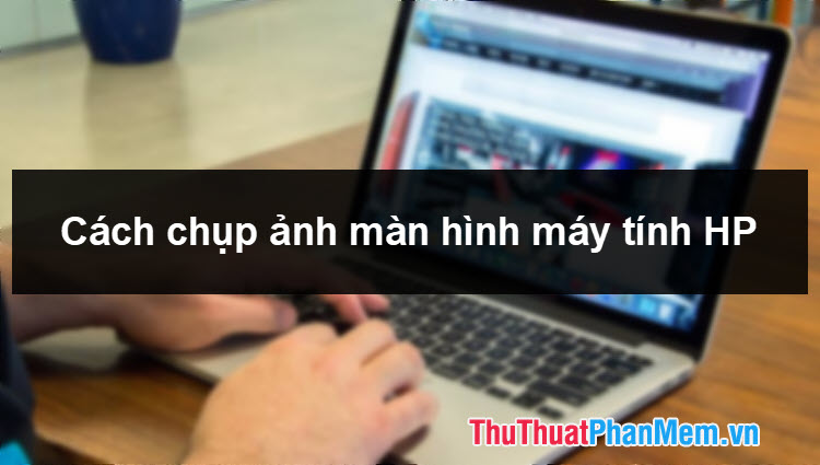 How to take screenshots Laptop HP fast and simple Picture 1
