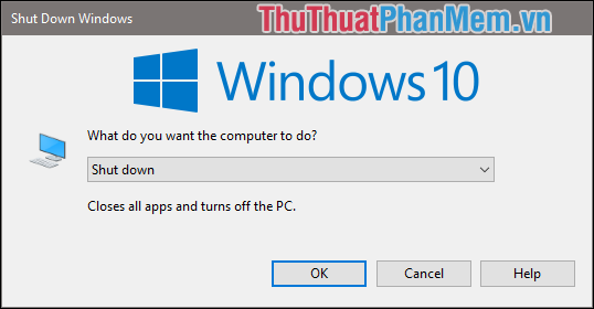 How to turn off the computer with an extremely fast keyboard on Windows 10, Windows 7 Picture 1