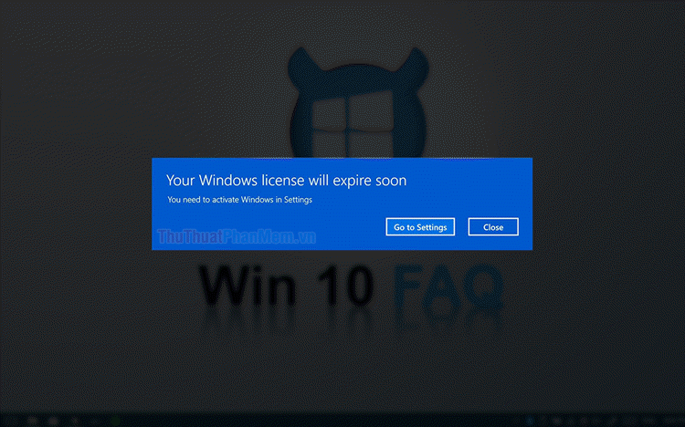 How to turn off the notice Your windows license will expire soon on Windows 10 Picture 1