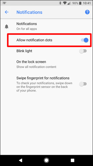 How to turn off the notification dot on Android Picture 3