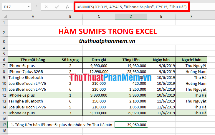 How to use SUMIF with 2 or more conditions in Excel Picture 3