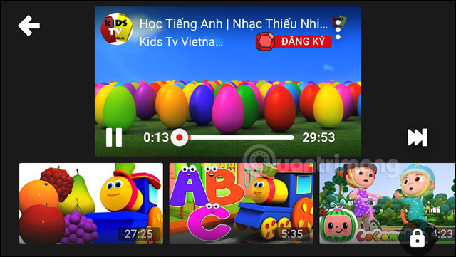 How to use YouTube Kids exclusively for children Picture 14