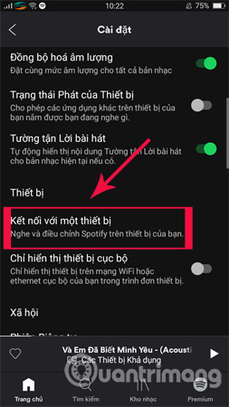 Instructions for connecting Spotify on phones with computers, televisions, speakers Picture 5