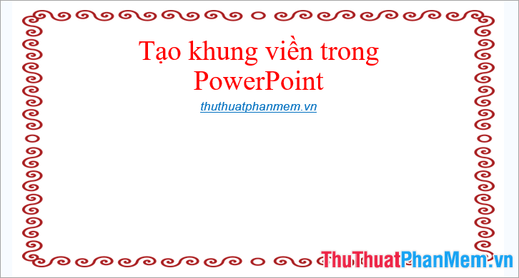 Tạo khung viền PowerPoint: Làm cho bài thuyết trình của bạn trở nên độc đáo và chuyên nghiệp hơn bằng cách tạo khung viền PowerPoint. Đây là một cách đơn giản nhưng hiệu quả để làm cho ảnh của bạn trở nên ấn tượng hơn và thu hút sự chú ý của khán giả.