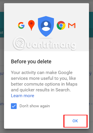 Instructions for permanently deleting Google history Picture 5