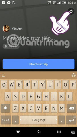 Instructions for setting up Live Stream feature Facebook videos on mobile and tablet Picture 10