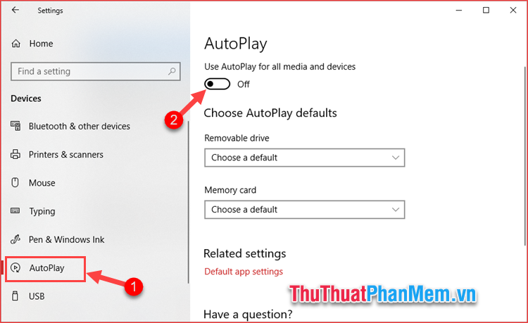 Instructions on how to set, customize, turn on, turn off Autoplay on Windows 10 Picture 3