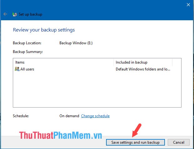 Instructions to Backup and Restore Windows 10 Picture 9