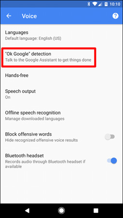 Instructions to turn off 'Ok Google' on Android devices Picture 5