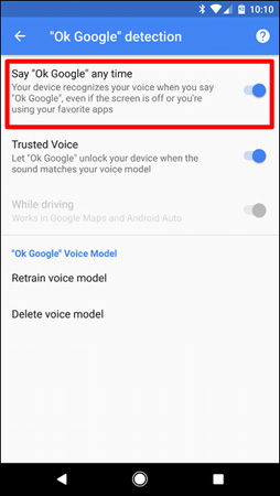 Instructions to turn off 'Ok Google' on Android devices Picture 6