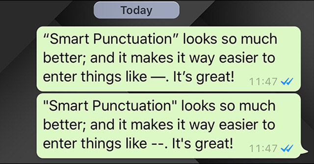 Instructions to turn off Smart Punctuation on iPhone and iPad Picture 2