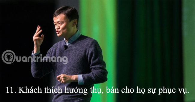 Jack Ma's 15 'expensive' sales principles for business people Picture 11