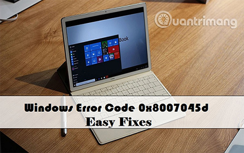 Learn about error code 0x8007045d and how to fix it Picture 3