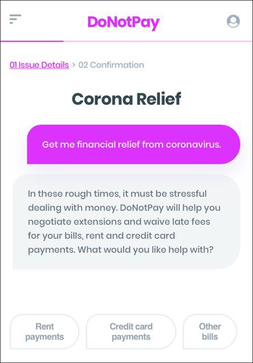 Need to delay your bills during the coronavirus outbreak? DoNotPay says it can help Picture 4