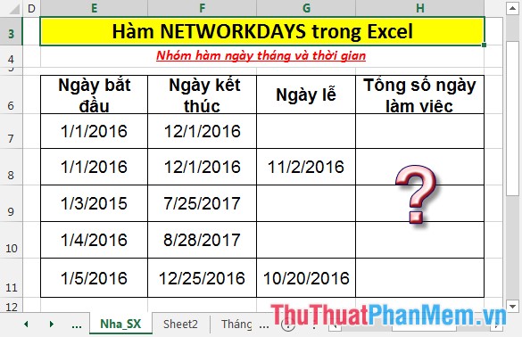 NETWORKDAYS function - The function returns the number of whole working days between 2 dates in Excel Picture 2