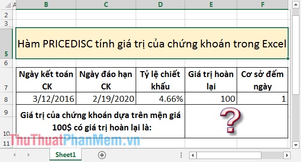 PRICE, PRICEDISC, PRICEMAT - Calculate the value of stock in Excel Picture 4