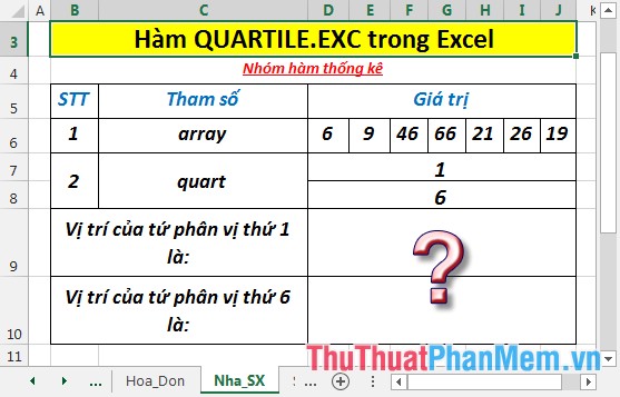 QUARTILE.EXC function - The function returns the quartile of a dataset without values ​​0 and 1 in Excel Picture 2