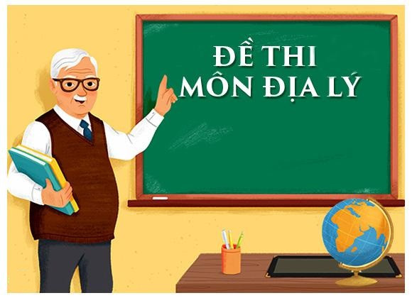 The secret to help you 'score' absolute with Geography exam Picture 2