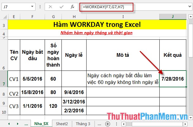 The WORKDAY function - The function returns a date before or after the start date of a number of working days in Excel Picture 4